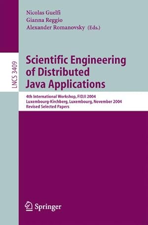 Bild des Verkufers fr Scientific Engineering of Distributed Java Applications zum Verkauf von BuchWeltWeit Ludwig Meier e.K.