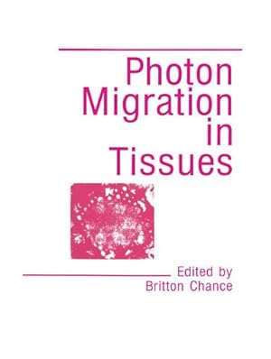 Immagine del venditore per Photon Migration in Tissues venduto da BuchWeltWeit Ludwig Meier e.K.