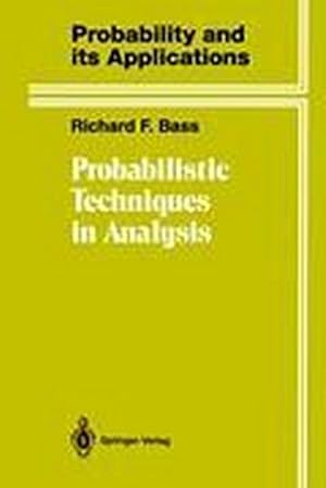 Imagen del vendedor de Probabilistic Techniques in Analysis a la venta por BuchWeltWeit Ludwig Meier e.K.