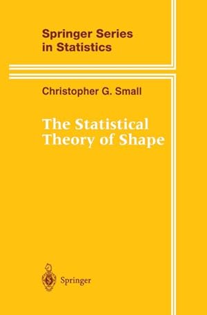 Image du vendeur pour The Statistical Theory of Shape mis en vente par BuchWeltWeit Ludwig Meier e.K.