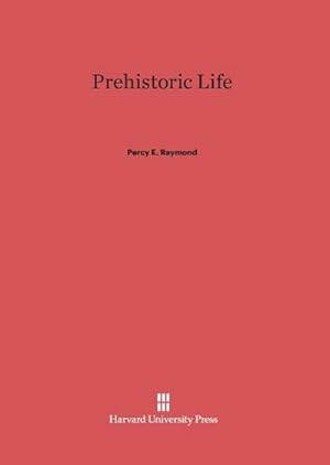 Seller image for Prehistoric Life for sale by BuchWeltWeit Ludwig Meier e.K.