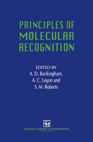 Seller image for Principles of Molecular Recognition for sale by BuchWeltWeit Ludwig Meier e.K.