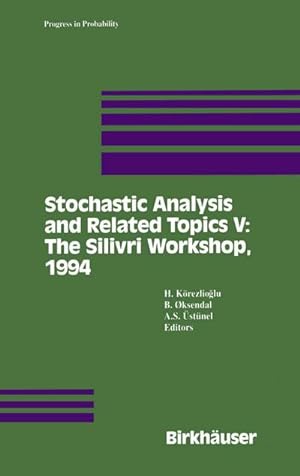 Seller image for Stochastic Analysis and Related Topics V for sale by BuchWeltWeit Ludwig Meier e.K.