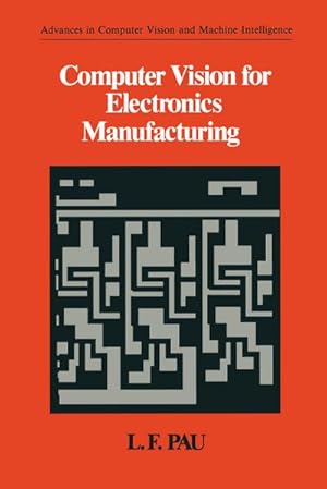 Seller image for Computer Vision for Electronics Manufacturing for sale by BuchWeltWeit Ludwig Meier e.K.