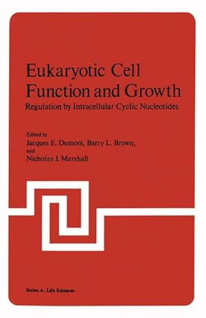 Image du vendeur pour Eukaryotic Cell Function and Growth mis en vente par BuchWeltWeit Ludwig Meier e.K.