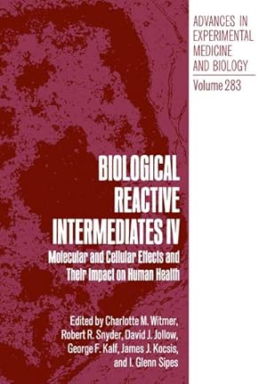 Seller image for Biological Reactive Intermediates IV for sale by BuchWeltWeit Ludwig Meier e.K.