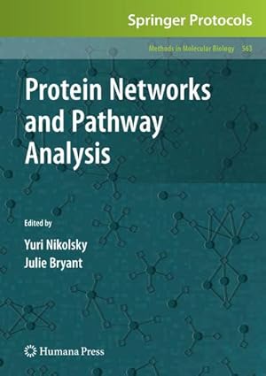Bild des Verkufers fr Protein Networks and Pathway Analysis zum Verkauf von BuchWeltWeit Ludwig Meier e.K.