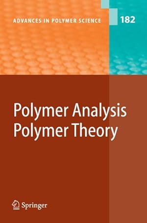 Immagine del venditore per Polymer Analysis/Polymer Theory venduto da BuchWeltWeit Ludwig Meier e.K.