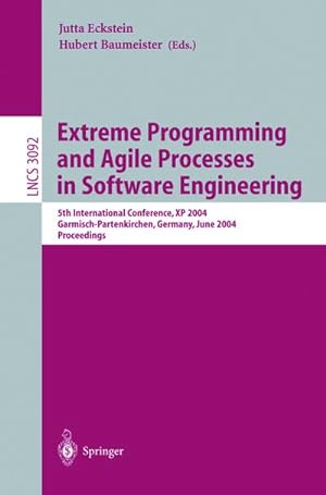 Immagine del venditore per Extreme Programming and Agile Processes in Software Engineering venduto da BuchWeltWeit Ludwig Meier e.K.