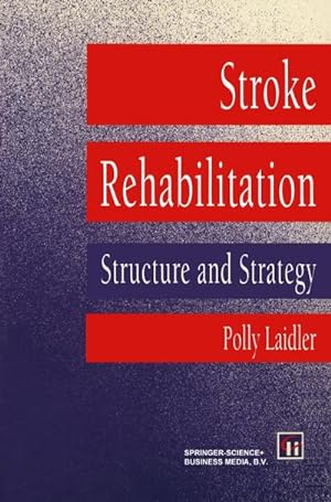 Seller image for Stroke Rehabilitation for sale by BuchWeltWeit Ludwig Meier e.K.