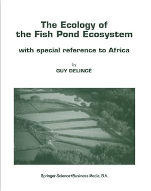 Seller image for The Ecology of the Fish Pond Ecosystem for sale by BuchWeltWeit Ludwig Meier e.K.