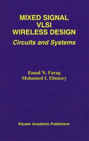 Immagine del venditore per Mixed Signal VLSI Wireless Design venduto da BuchWeltWeit Ludwig Meier e.K.