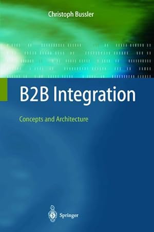 Seller image for B2B Integration for sale by BuchWeltWeit Ludwig Meier e.K.