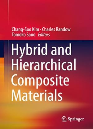 Imagen del vendedor de Hybrid and Hierarchical Composite Materials a la venta por BuchWeltWeit Ludwig Meier e.K.