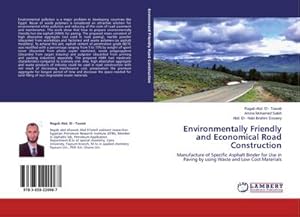 Seller image for Environmentally Friendly and Economical Road Construction for sale by BuchWeltWeit Ludwig Meier e.K.