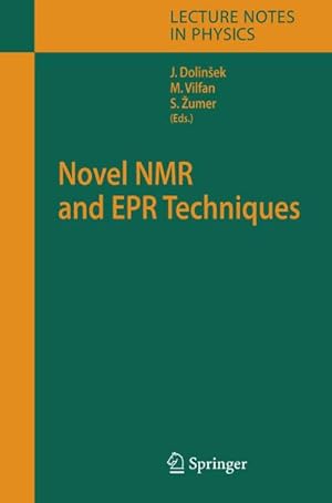 Image du vendeur pour Novel NMR and EPR Techniques mis en vente par BuchWeltWeit Ludwig Meier e.K.