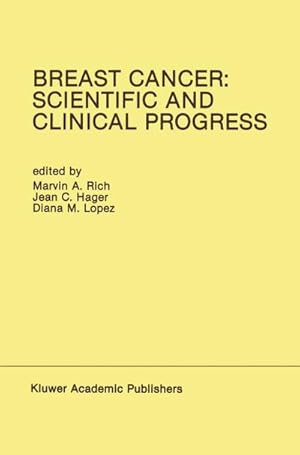 Seller image for Breast Cancer: Scientific and Clinical Progress for sale by BuchWeltWeit Ludwig Meier e.K.