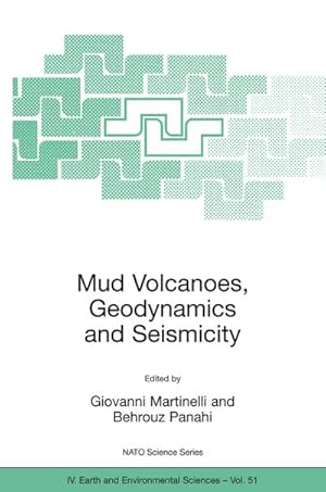 Imagen del vendedor de Mud Volcanoes, Geodynamics and Seismicity a la venta por BuchWeltWeit Ludwig Meier e.K.