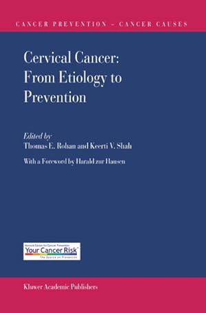 Seller image for Cervical Cancer: From Etiology to Prevention for sale by BuchWeltWeit Ludwig Meier e.K.