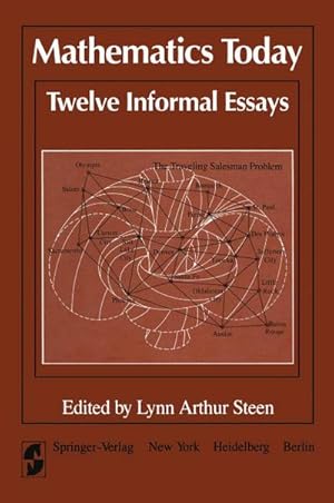 Seller image for Mathematics Today Twelve Informal Essays for sale by BuchWeltWeit Ludwig Meier e.K.
