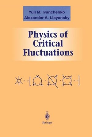Imagen del vendedor de Physics of Critical Fluctuations a la venta por BuchWeltWeit Ludwig Meier e.K.