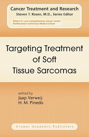 Imagen del vendedor de Targeting Treatment of Soft Tissue Sarcomas a la venta por BuchWeltWeit Ludwig Meier e.K.