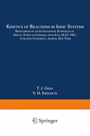 Imagen del vendedor de Kinetics of Reactions in Ionic Systems a la venta por BuchWeltWeit Ludwig Meier e.K.