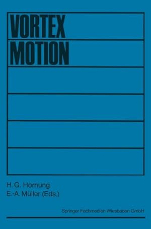 Seller image for Vortex Motion for sale by BuchWeltWeit Ludwig Meier e.K.
