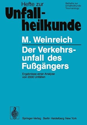 Imagen del vendedor de Der Verkehrsunfall des Fugngers a la venta por BuchWeltWeit Ludwig Meier e.K.