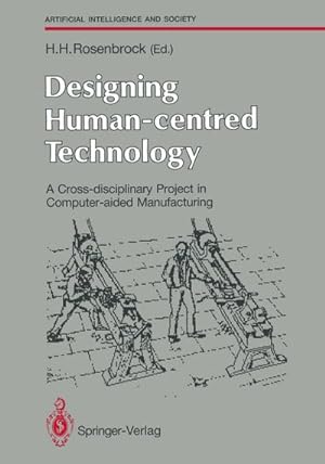 Seller image for Designing Human-centred Technology for sale by BuchWeltWeit Ludwig Meier e.K.