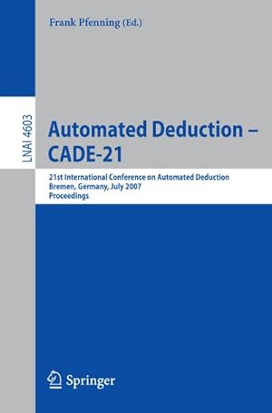 Immagine del venditore per Automated Deduction - CADE-21 venduto da BuchWeltWeit Ludwig Meier e.K.