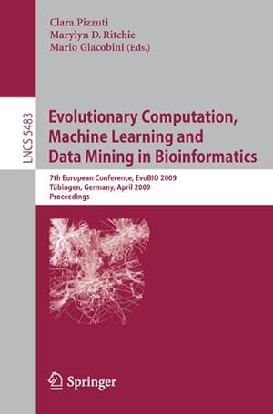 Seller image for Evolutionary Computation, Machine Learning and Data Mining in Bioinformatics for sale by BuchWeltWeit Ludwig Meier e.K.