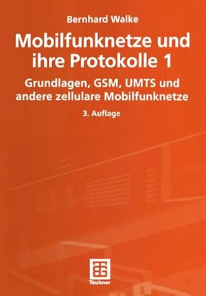 Seller image for Mobilfunknetze und ihre Protokolle 1 for sale by BuchWeltWeit Ludwig Meier e.K.