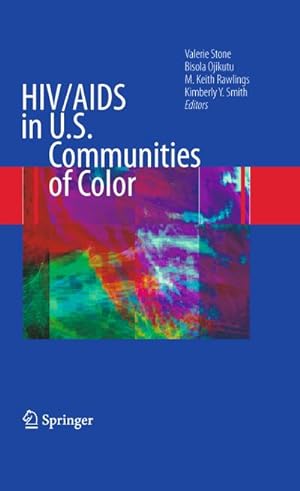 Bild des Verkufers fr HIV/AIDS in U.S. Communities of Color zum Verkauf von BuchWeltWeit Ludwig Meier e.K.