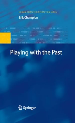 Seller image for Playing with the Past for sale by BuchWeltWeit Ludwig Meier e.K.