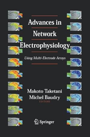 Immagine del venditore per Advances in Network Electrophysiology venduto da BuchWeltWeit Ludwig Meier e.K.