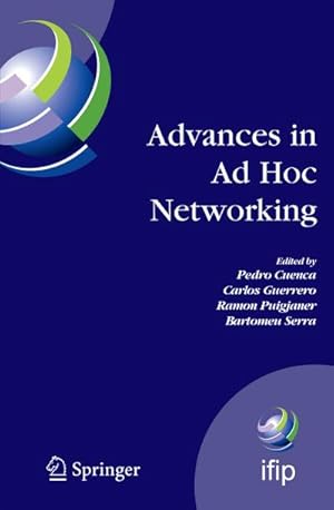 Immagine del venditore per Advances in Ad Hoc Networking venduto da BuchWeltWeit Ludwig Meier e.K.