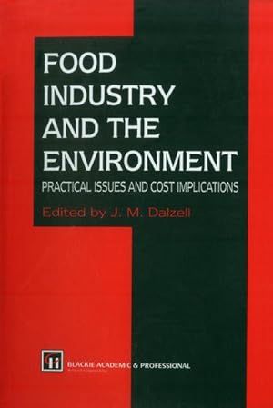 Immagine del venditore per Food Industry and the Environment venduto da BuchWeltWeit Ludwig Meier e.K.