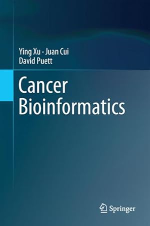 Image du vendeur pour Cancer Bioinformatics mis en vente par BuchWeltWeit Ludwig Meier e.K.