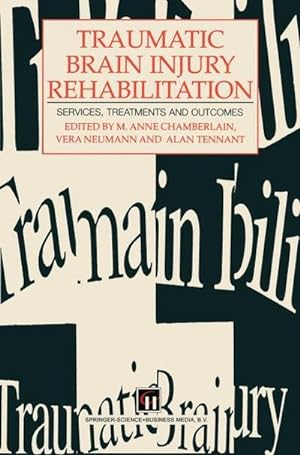 Seller image for Traumatic Brain Injury Rehabilitation for sale by BuchWeltWeit Ludwig Meier e.K.