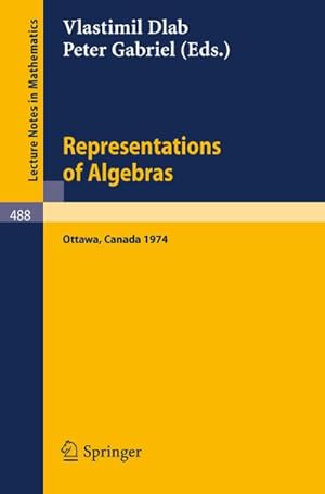 Seller image for Representations of Algebras for sale by BuchWeltWeit Ludwig Meier e.K.