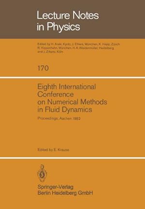 Image du vendeur pour Eighth International Conference on Numerical Methods in Fluid Dynamics mis en vente par BuchWeltWeit Ludwig Meier e.K.