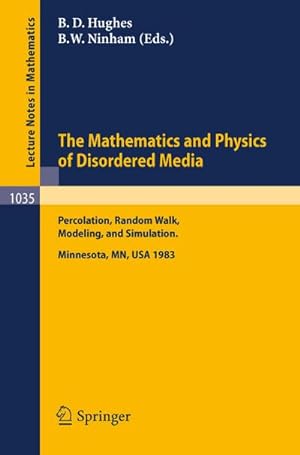 Imagen del vendedor de The Mathematics and Physics of Disordered Media a la venta por BuchWeltWeit Ludwig Meier e.K.