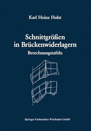 Seller image for Schnittgren in Brckenwiderlagern unter Bercksichtigung der Schubverformung in den Wandbauteilen for sale by BuchWeltWeit Ludwig Meier e.K.