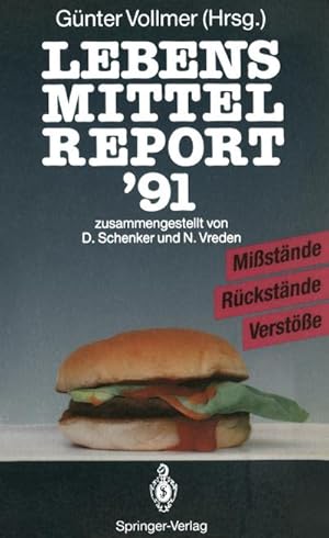 Immagine del venditore per Lebensmittelreport 91 venduto da BuchWeltWeit Ludwig Meier e.K.