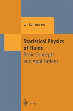 Bild des Verkufers fr Statistical Physics of Fluids zum Verkauf von BuchWeltWeit Ludwig Meier e.K.