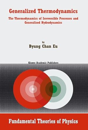 Image du vendeur pour Generalized Thermodynamics mis en vente par BuchWeltWeit Ludwig Meier e.K.