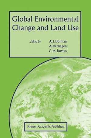 Image du vendeur pour Global Environmental Change and Land Use mis en vente par BuchWeltWeit Ludwig Meier e.K.