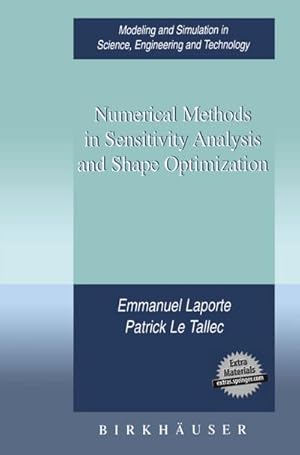 Image du vendeur pour Numerical Methods in Sensitivity Analysis and Shape Optimization mis en vente par BuchWeltWeit Ludwig Meier e.K.