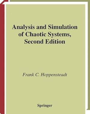 Image du vendeur pour Analysis and Simulation of Chaotic Systems mis en vente par BuchWeltWeit Ludwig Meier e.K.